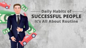 Read more about the article Daily Habits for Success: Building a Routine That Works